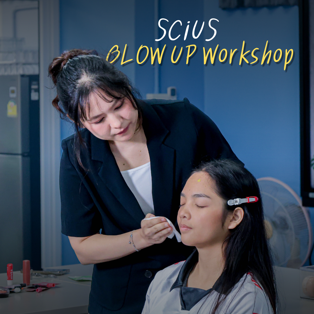 ✨ SCiUS GLOW UP Workshop: จากวิทย์สู่ความมั่นใจ ✨